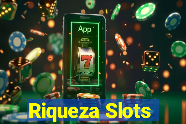 Riqueza Slots